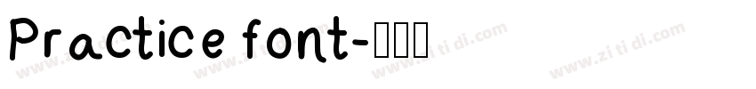 Practice font字体转换